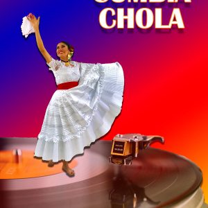 Cumbia Chola