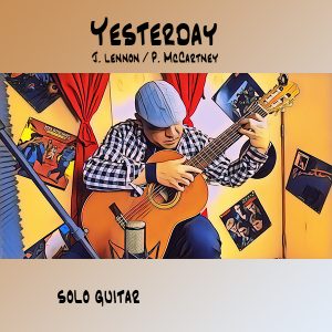 Yesterday J. Lennon / P. McCartney